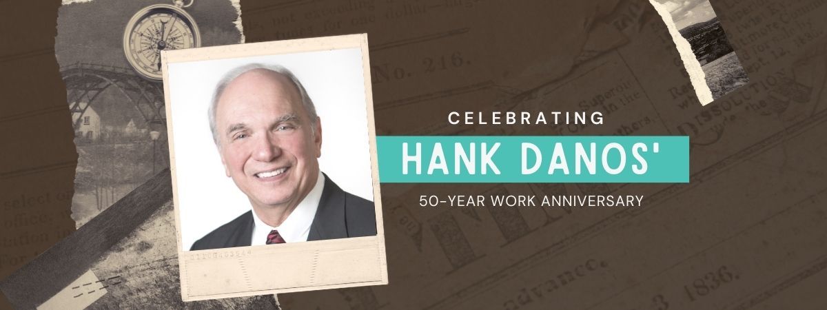 Celebrating Hank Danos' 50th Work Anniversary